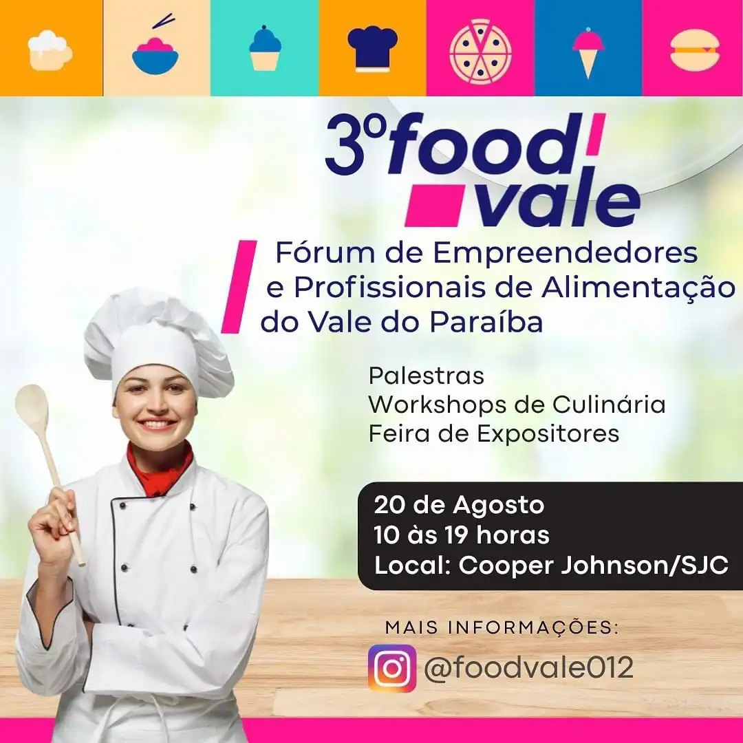 TERCEIRA EDIÇÃO DO FOOD VALE ACONTECE NA PRÓXIMA SEMANA EM SÃO JOSÉ DOS CAMPOS