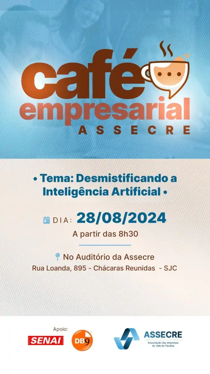 O Uso da Inteligência Artificial na Indústria será o debate do Café Empresarial da ASSECRE em Agosto