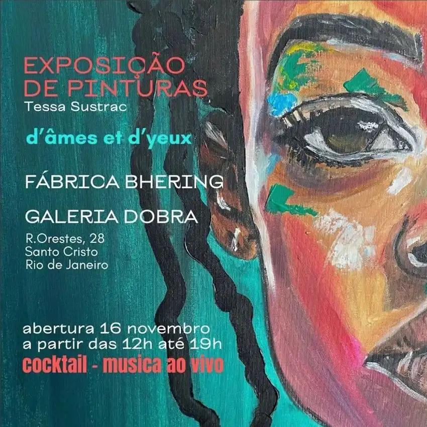A Galeria Dobra apresenta a exposição 'd'âmes et d' yeux