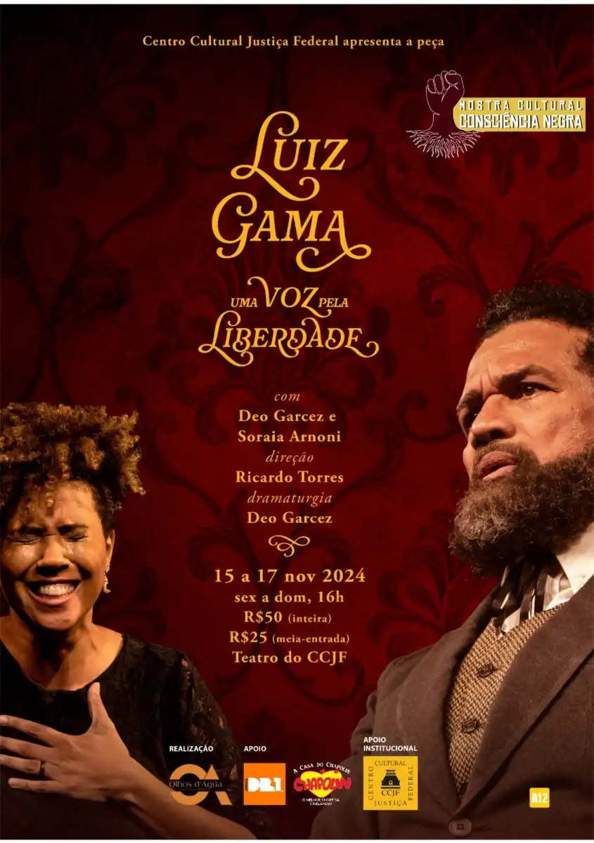 Espetáculo “Luiz Gama: Uma voz voz pela liberdade”