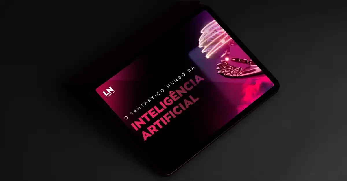Conheça as ferramentas de Inteligência Artificial que podem ser incorporadas aos negócios