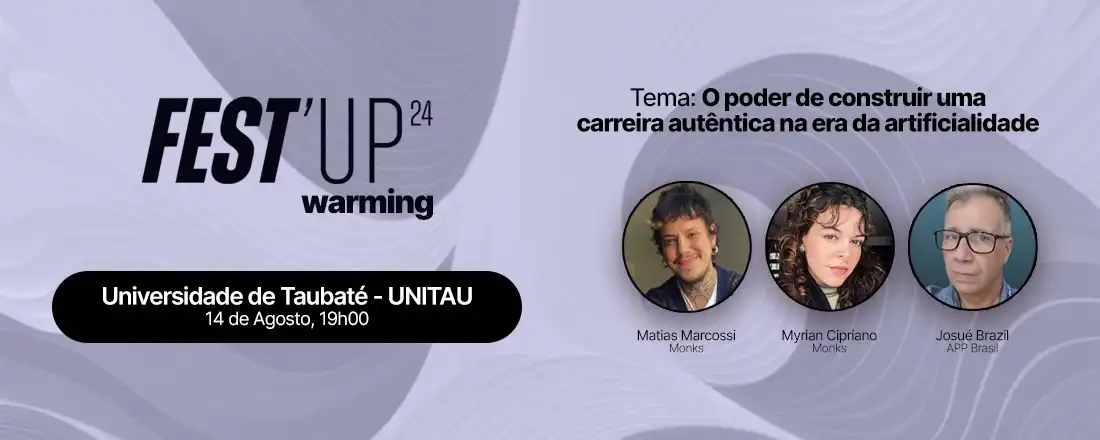 Warming Fest'up 2024 conta com dois convidados da nova geração da Publicidade e Propaganda