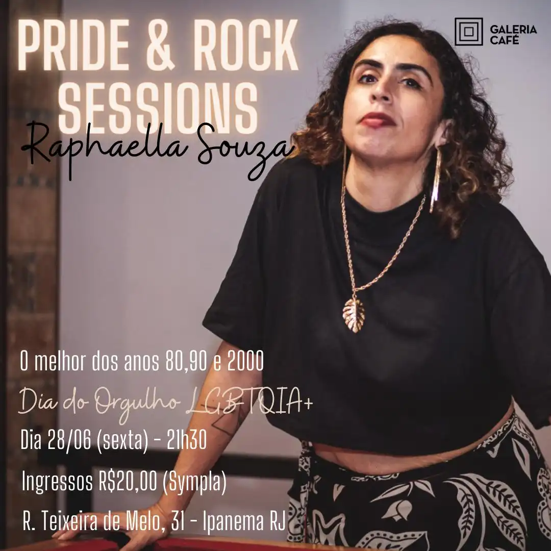 Raphaella Souza celebra o Dia do Orgulho LGBTQIA+ com o show 'Pride &amp; Rock Sessions', no Galeria Café Rio 