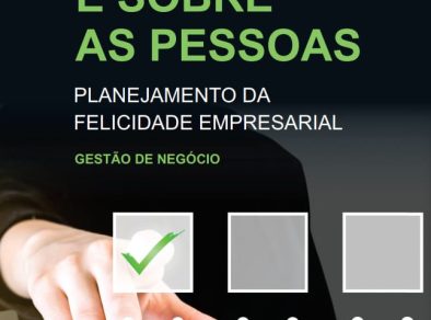 Edson Borgo e Ademilson Mota lançam o livro “É sobre as pessoas: planejamento da felicidade empresarial”