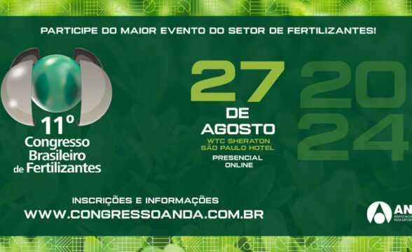 Anda promove 11º Congresso Brasileiro de Fertilizantes