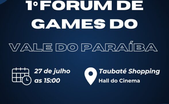 I Fórum de Games do Vale: encontro com entusiastas do mercado gamer acontece no Taubaté Shopping neste sábado (27)