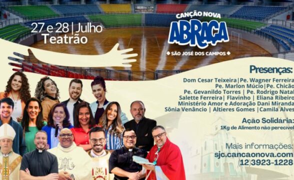 Canção Nova Abraça: mega evento com Eliana Ribeiro e Padre Marlon Múcio acontece em São José