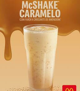 Calda de caramelo retorna ao McDonald’s com o novo McShake Caramelo com Paçoca